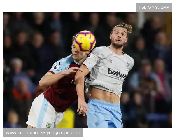 西汉姆联与伯恩利攻防体系对比分析 谁能占据更多优势 西汉姆联与伯恩利攻防体系对比分析 谁能占据更多优势